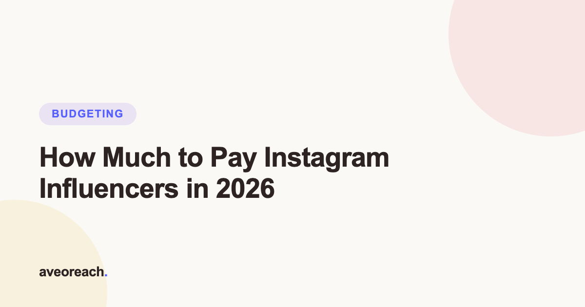 How much to pay Instagram influencers in 2026 cover graphic