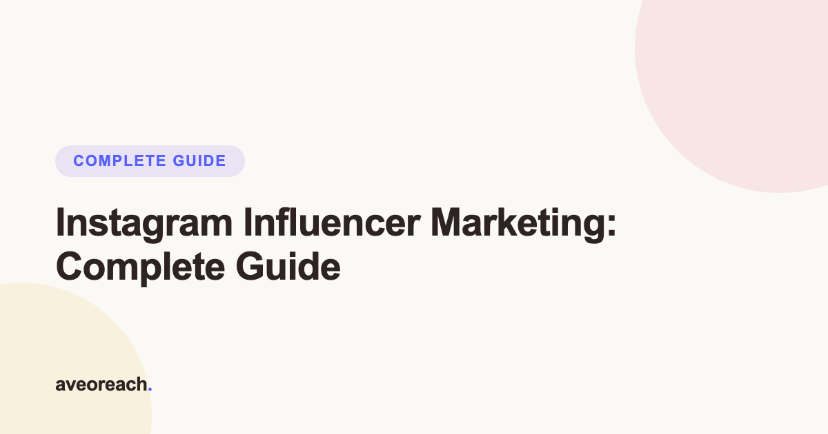 Instagram influencer marketing complete guide cover graphic